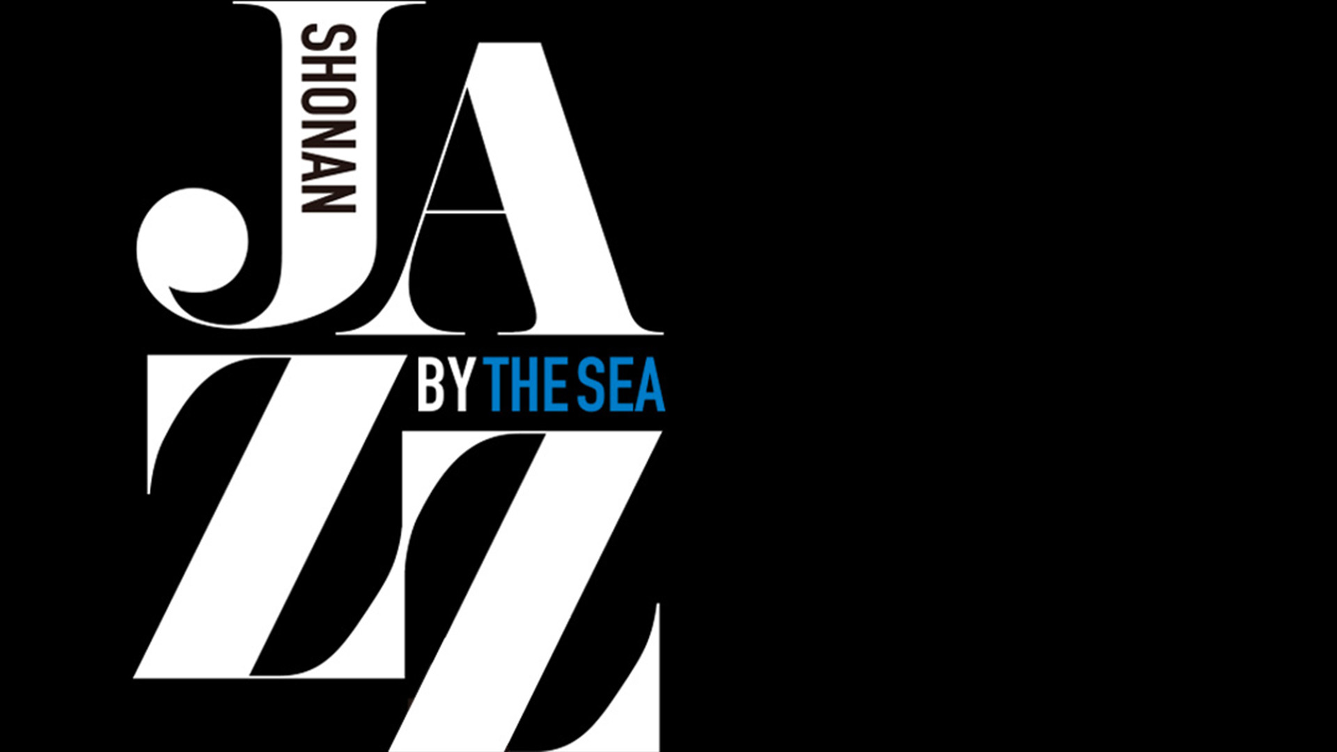 SHONAN JAZZ BY RHE SEA